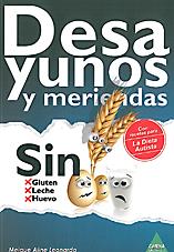 DESAYUNOS Y MERIENDAS SIN GLUTEN, LECHE Y HUEVO | 9788492932597 | ALINE LEONARDO, MEIGUE