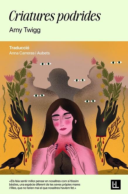 CRIATURES PODRIDES | 9791399079043 | TWIGG, AMY