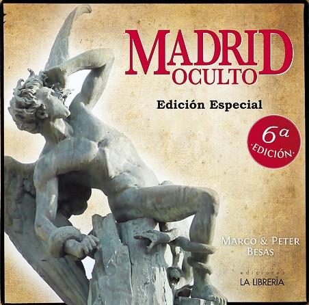 MADRID OCULTO (EDICIÓN ESPECIAL) | 9788498734874 | BESAS, MARCO