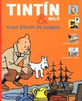 TINTIN & MILU. GRAN ALBUM DE JUEGOS | 9788484184522 | AAVV