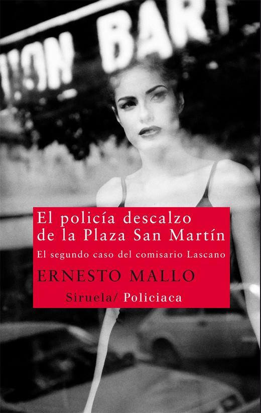 POLICIA DESCALZO DE LA PLAZA DE SAN MARTIN, EL | 9788498416121 | MALLO, ERNESTO