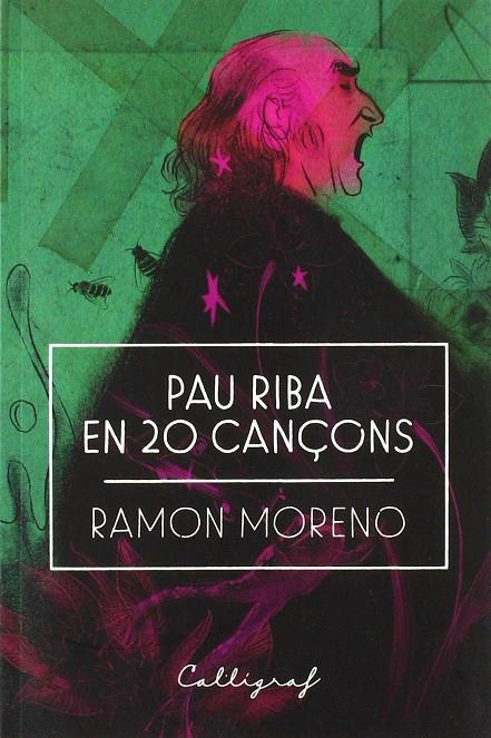 PAU RIBA EN 20 CANÇONS | 9788494919909 | MORENO, RAMON
