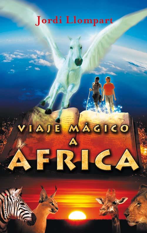 VIAJE MAGICO A AFRICA | 9788499180427 | LLOMPART, JORDI