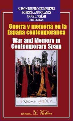 GUERRA Y MEMORIA EN LA ESPAÑA CONTEMPORANEA | 9788479624637 | VVAA