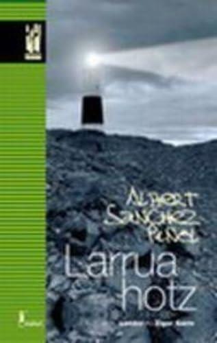 LARRUA HOTZ (LA PELL FREDA) | 9788481365412 | SÁNCHEZ PIÑOL, ALBERT