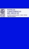 NOVELAS CABALLERESCAS DEL SIGLO XV | 9788467010596 | VVAA