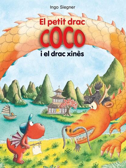 PETIT DRAC COCO I EL DRAC XINÈS, EL  | 9788424670337 | SIEGNER, INGO