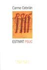 ESTIMAT PSUC | 9788475965260 | CEBRIAN, CARME