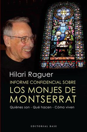 MONJES DE MONTSERRAT, LOS | 9788492437214 | RAGUER, HILARI