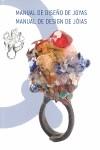 MANUAL DE DISEÑO DE JOYAS. MANUAL DE DESIGN DE JOIAS | 9788493737726 | AAVV