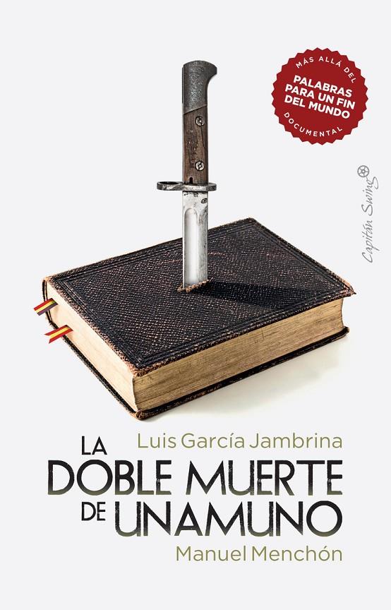 DOBLE MUERTE DE UNAMUNO, LA  | 9788412281828 | GARCÍA JAMBRINA, LUIS; MENCHÓN, MANUEL