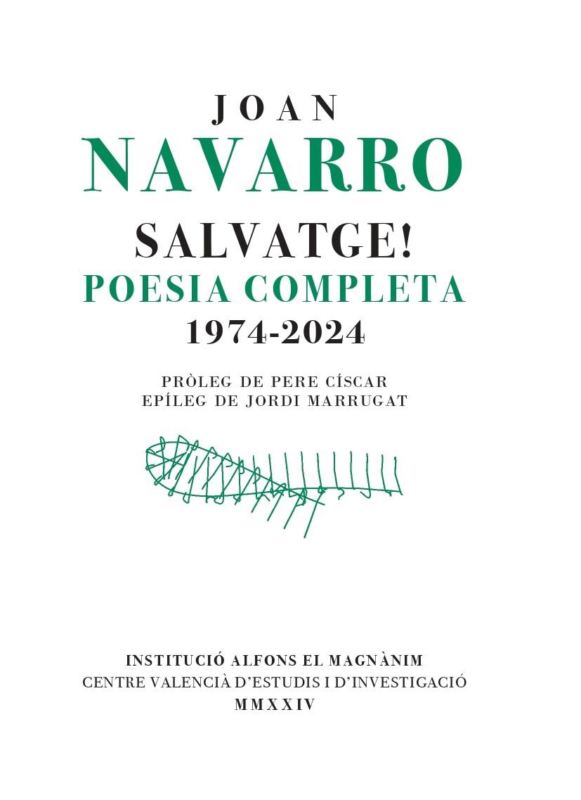 SALVATGE! POESIA COMPLETA (1974-2024) | 9788411560580 | NAVARRO, JOAN