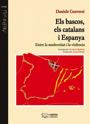 BASCOS, ELS CATALANS I ESPANYA, ELS | 9788497792080 | CONVERSI, DANIELE