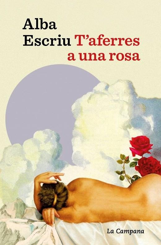 T'AFERRES A UNA ROSA | 9791387564674 | ESCRIU, ALBA