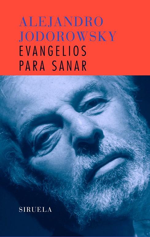 EVANGELIOS PARA SANAR (LLIBRE+DVD) | 9788498410457 | JODOROWSKY, ALEJANDRO