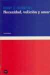 NECESIDAD, VOLICION Y AMOR | 9788496859128 | FRANKFURT, HARRY G.
