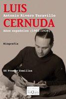 LUIS CERNUDA. AÑOS ESPAÑOLES (1902-1938) | 9788483830628 | RIVERO TARAVILLO, ANTONIO