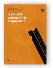PROJECTE CURRICULAR I LA PROGRAMACIO, EL | 9788439322313 | ANONIMAS Y COLECTIVA
