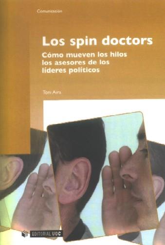 SPIN DOCTORS, LOS | 9788497888066 | AIRA, TONI