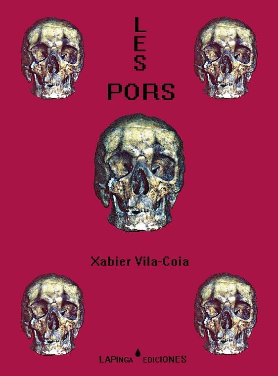 PORS, LES | 9788493498559 | VILA-COIA, XABIER [VER TITULOS]