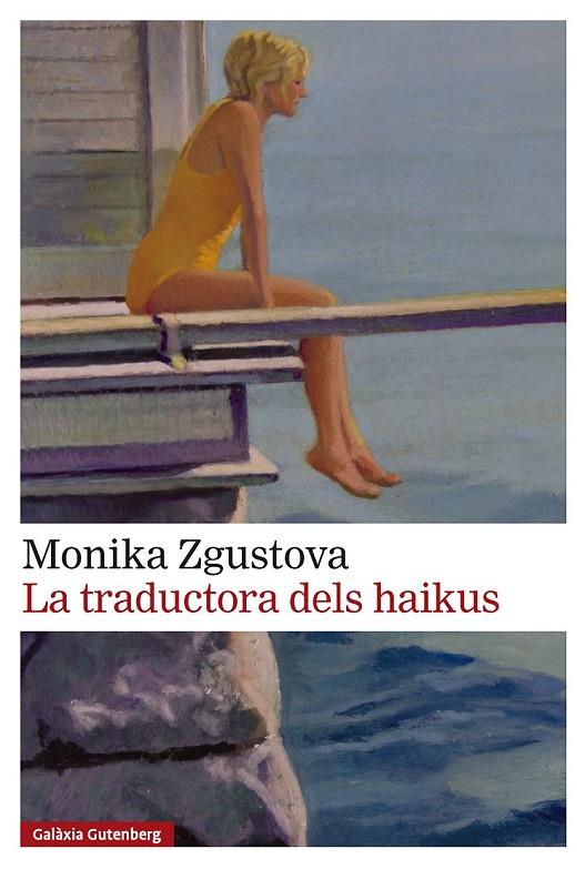 TRADUCTORA DELS HAIKUS, LA (CAT) | 9791388019517 | ZGUSTOVA, MONIKA