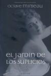 JARDIN DE LOS SUPLICIOS, EL | 9788492698066 | MIRBEAU, OCTAVE