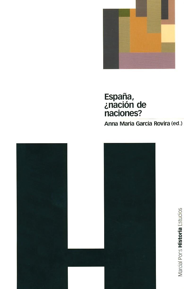 ESPAÑA ¿NACION DE NACIONES? | 9788495379474 | GARCIA ROVIRA, ANNA MARIA