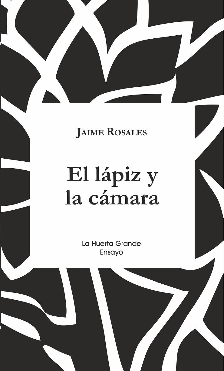 LAPIZ Y LA CAMARA, EL | 9788417118136 | ROSALES, JAIME