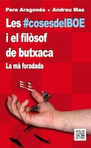 #COSES DEL BOE I EL FILOSOF DE BUTXACA, LES | 9788494101915 | ARAGONES GARCIA, PERE