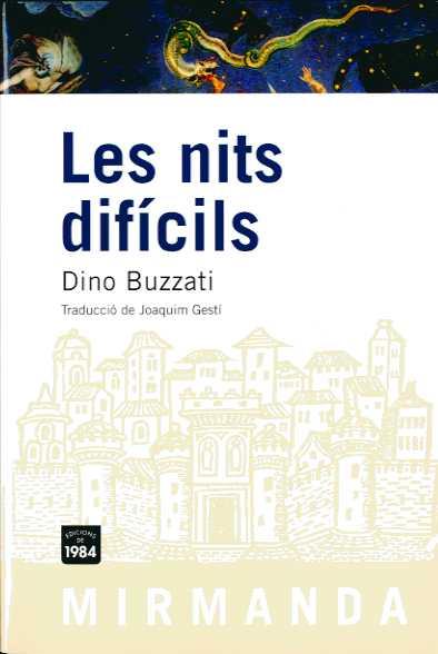 NITS DIFICILS, LES | 9788492440115 | BUZZATI, DINO