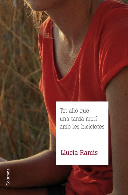 TOT ALLO QUE UNA TARDA MORI AMB LES BICICLETES | 9788466415835 | RAMIS, LLUCIA