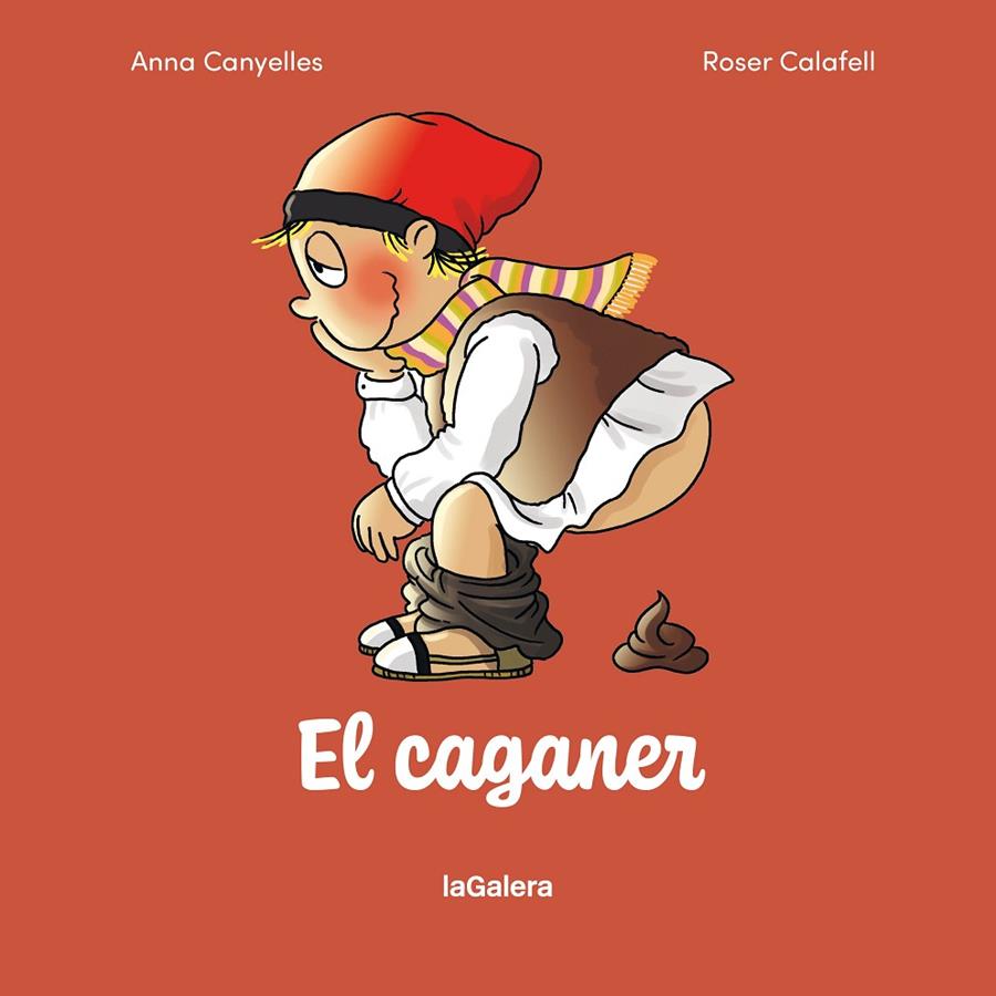 CAGANER, EL | 9788424678548 | CANYELLES, ANNA / CALAFELL, ROSER