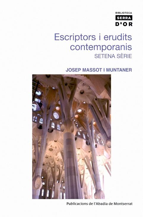 ESCRIPTORS I ERUDITS CONTEMPORANIS. SETENA SERIE | 9788484159889 | MASSOT I MUNTANER, JOSEP