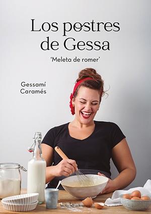 POSTRES DE GESSA, LOS  | 9788416918881 | CARAMES, GESSAMI