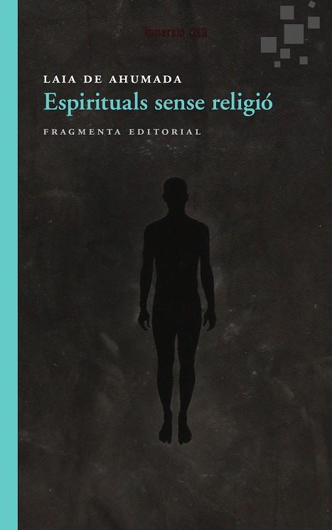ESPIRITUALS SENSE RELIGIO | 9788415518150 | AHUMADA, LAIA DE