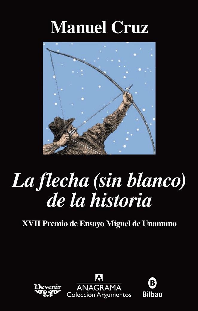 FLECHA (SIN BLANCO) DE LA HISTORIA, LA | 9788433964151 | CRUZ, MANUEL