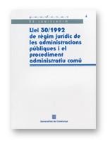 LLEI 30/1992 DE REGIM JURIDIC DE LES ADMINISTRACIONS PUBLIQU | 9788439355786 | ESCOLA D'ADMINISTRACIÓ PÚBLICA DE CATALUNYA