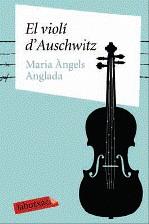 VIOLI D'AUSCHWITZ, EL | 9788499300399 | ANGLADA, MARIA ANGELS