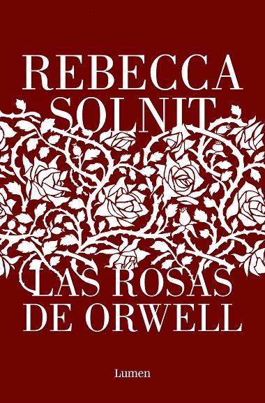 ROSAS DE ORWELL, LAS  | 9788426411112 | SOLNIT, REBECCA