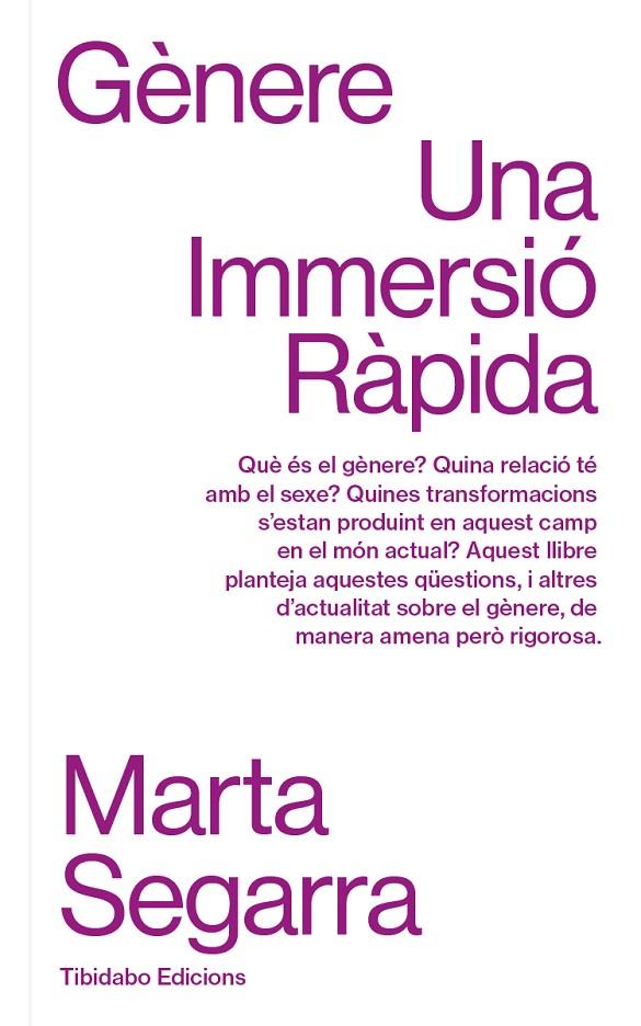 GÈNERE. UNA IMMERSIÓ RÀPIDA | 9788419683649 | SEGARRA, MARTA
