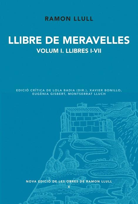 LLIBRE DE MERAVELLES VOL. I. LLIBRES I-VII | 9788498834604 | LLULL, RAMON