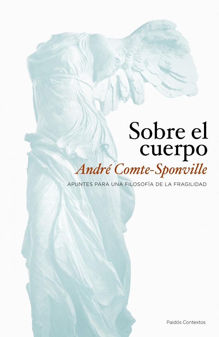 SOBRE EL CUERPO | 9788449323362 | COMTE-SPONVILLE, ANDRE