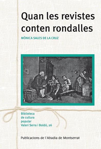 QUAN LES REVISTES CONTEN RONDALLES | 9788498838206 | SALES DE LA CRUZ, MONICA