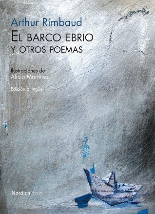 BARCO EBRIO Y OTROS POEMAS, EL (BILINGUE) | 9788492683338 | RIMBAUD, ARTHUR
