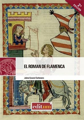 ROMAN DE FLAMENCA, EL | 9788417865313 | COVARSI CARBONERO, JAIME (ED)