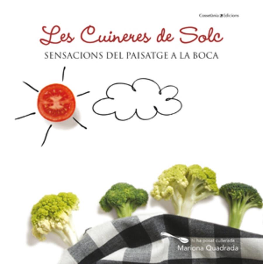 CUINERES DE SOLC, LES | 9788415456414 | ASSOCIACIO DE CUINERES DE SOLC