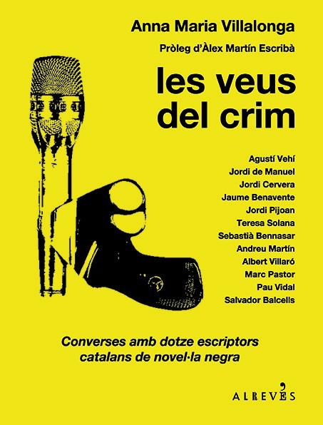 VEUS DEL CRIM, LES. CONVERSES AMB DOTZE ESCRIPTORS | 9788415900078 | VILLALONGA, ANNA MARIA