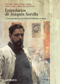 EPISTOLARIOS DE JOAQUIM SOROLLA. VOLUMEN I | 9788476588253 | SOROLLA, JOAQUIN