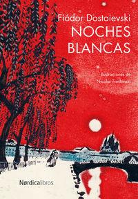 NOCHES BLANCAS | 9788416440047 | DOSTOIEVSKI, FIODOR