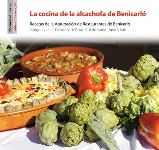 COCINA DE LA ALCACHOFA DE BENICARLO, LA | 9788415221838 | AGRUPACIO DE RESTAURANTS DE BENICARLO